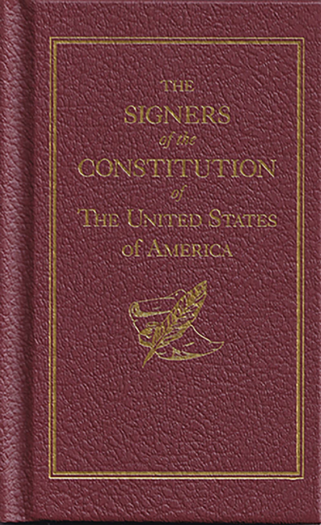 The Signers of the Constitution, Hardback