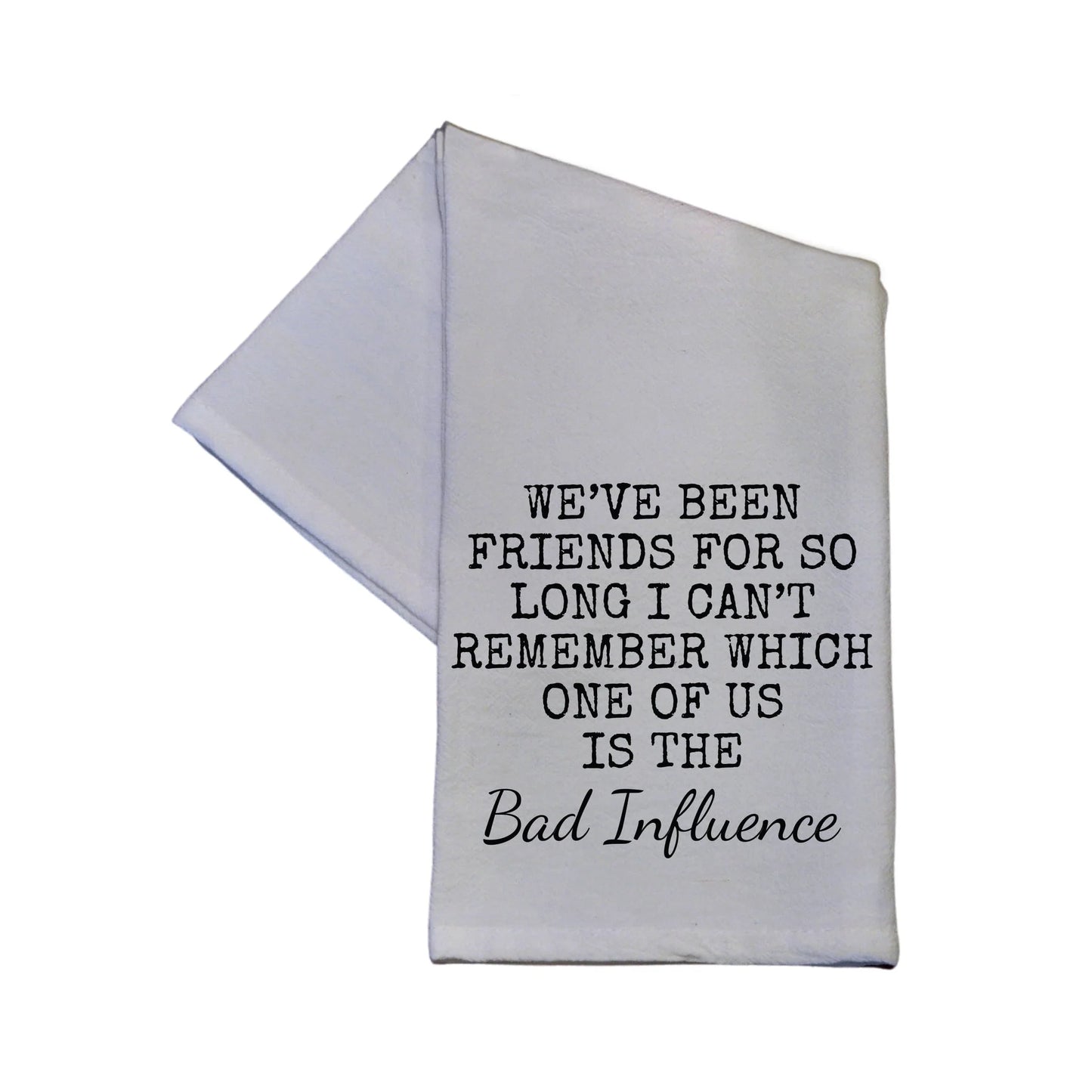 Cute Sayings Tea Towels