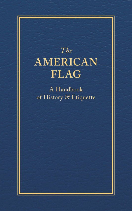 The American Flag, a History in Hardback