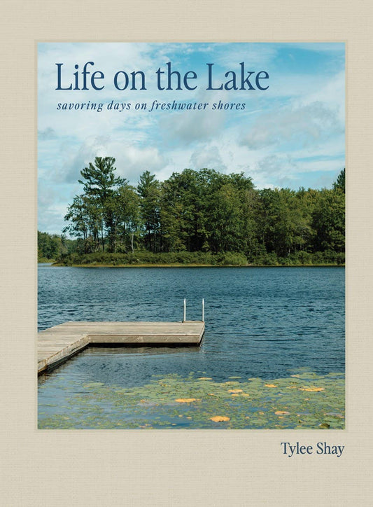 Life on the Lake Hardcover Book