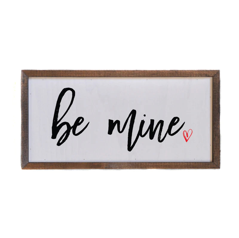"Be Mine" Wall Art