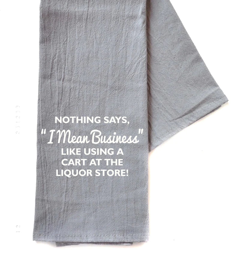 Cute Sayings Tea Towel